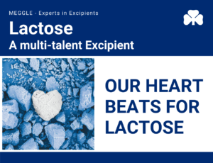 Lactose - A mulit-talent Excipient